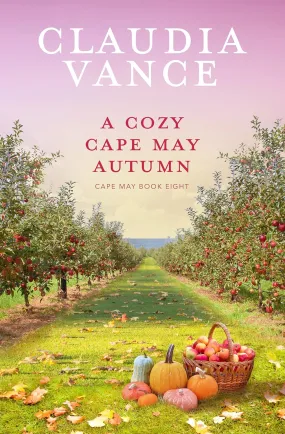 CLAUDIA VANCE - A COZY CAPE MAY AUTUMN #8