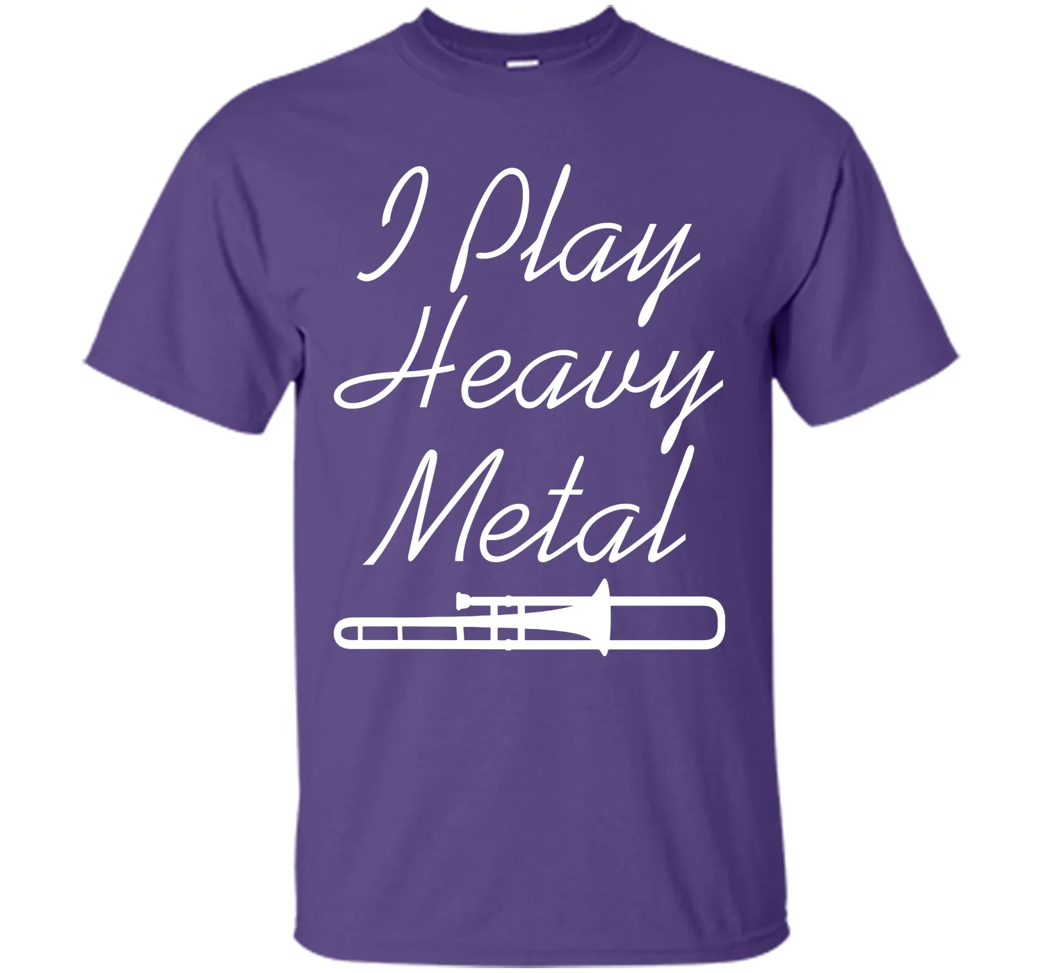I Play Heavy Metal Funny Trombone T-shirt T-Shirt