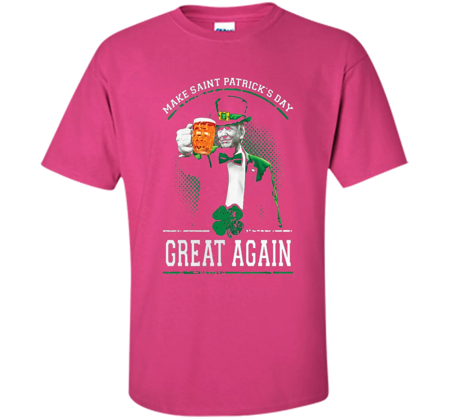 Irish - Make Saint Patrick Great Again T Shirt