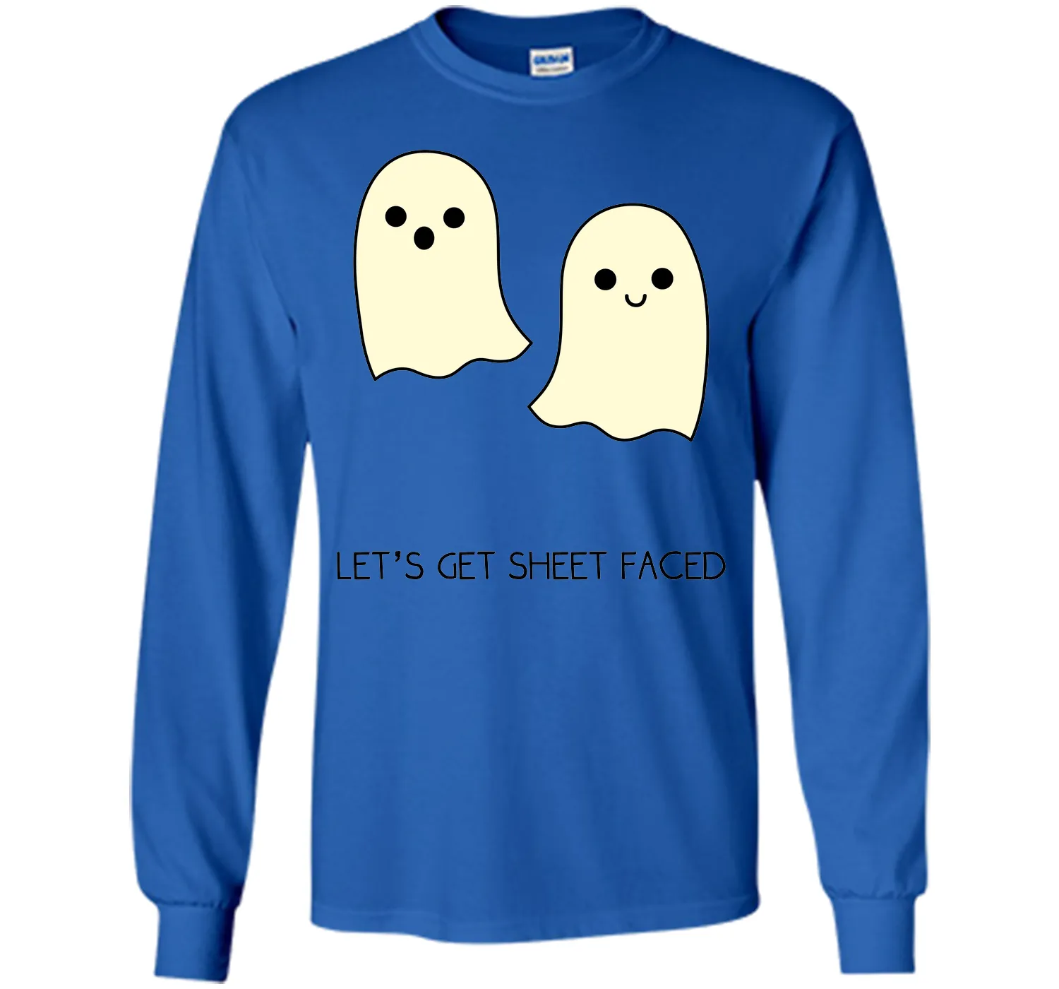 Let's Get Sheet Faced T-Shirt